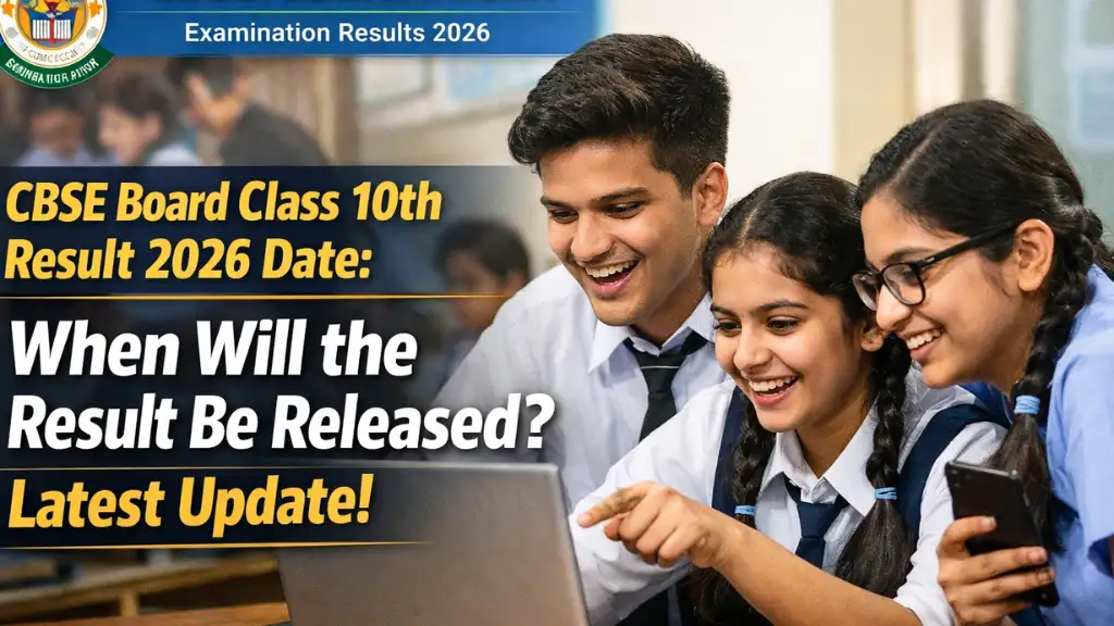 CBSE Board Class 10th Result 2026 Date