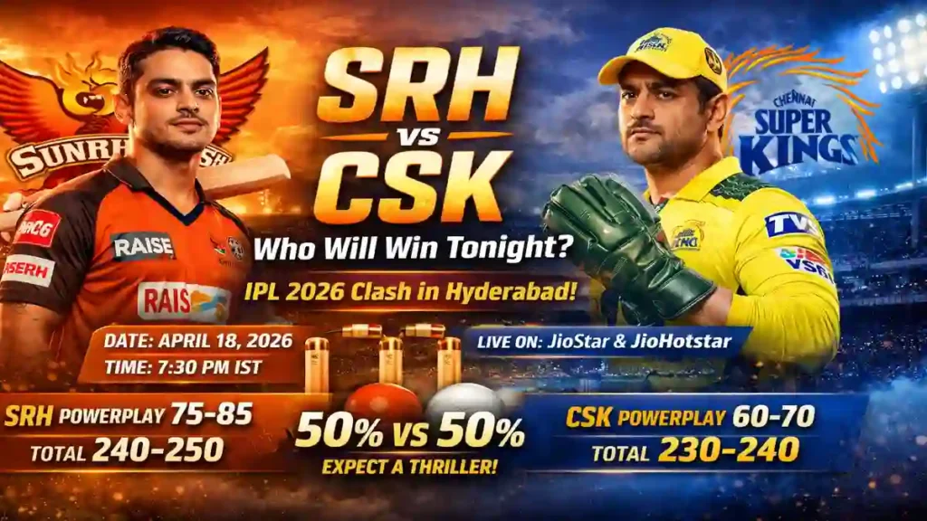 SRH vs CSK IPL 2026 Match Prediction